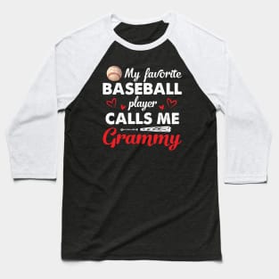 Womens My Favorite Baseball Player Calls Me Grammy Cute Mothers Day Baseball T-Shirt